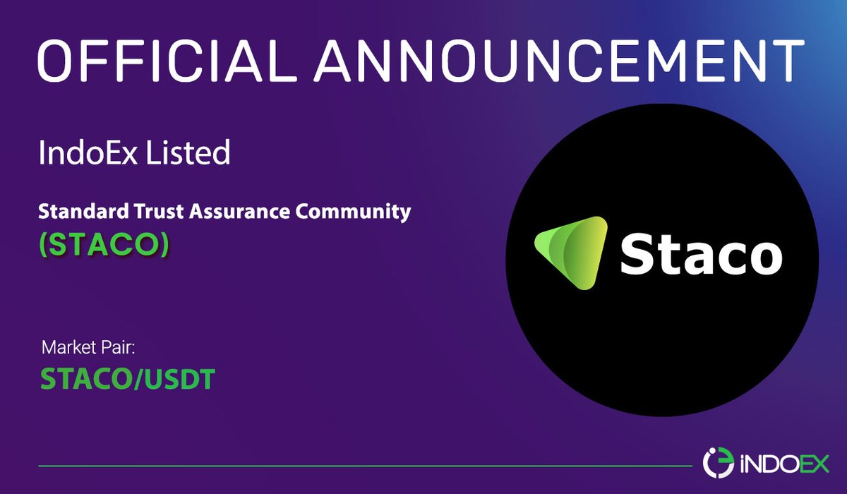 STACO is Now LIVE on Indoex!

We’re excited to announce that Standard Trust Assurance Community (STACO) is now officially listed and trading live on Indoex!

🔹 Trade STACO/USDT Now:
indoex.io/trade/STACO_US…

About STACO:
STACO (Standard Trust Assurance Community) is a