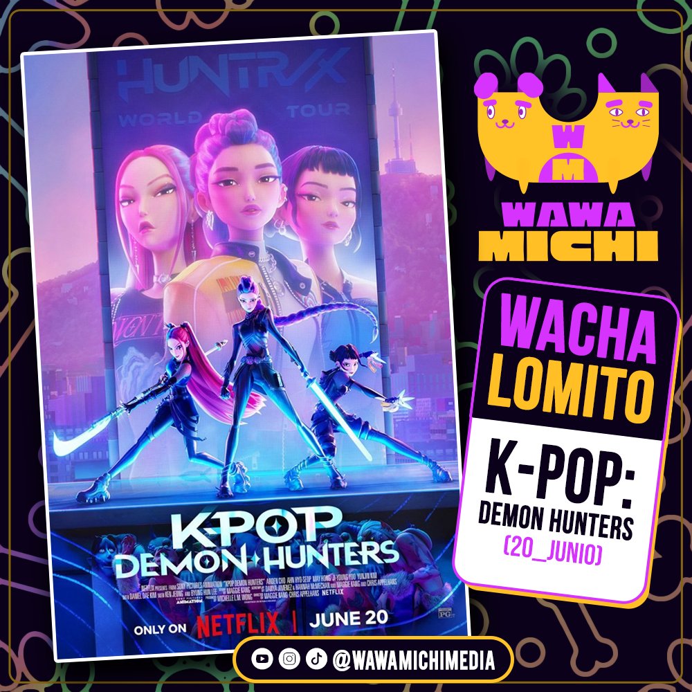 Wawa Michi (@wawamichimedia) on Twitter photo 🎤💥 Entre comebacks y batallas épicas… ¡Ellas hacen todo! Las idols de #KPOPDemonHunters están listas para cazar demonios con estilo, ritmo y katanas.🔥 Acción, coreografías y girl power este 20 de junio en <a href="/NetflixLAT/">Netflix Latinoamérica</a>. 🎤💥 Entre comebacks y batallas épicas… ¡Ellas hacen todo! Las idols de #KPOPDemonHunters están listas para cazar demonios con estilo, ritmo y katanas.🔥 Acción, coreografías y girl power este 20 de junio en <a href="/NetflixLAT/">Netflix Latinoamérica</a>.