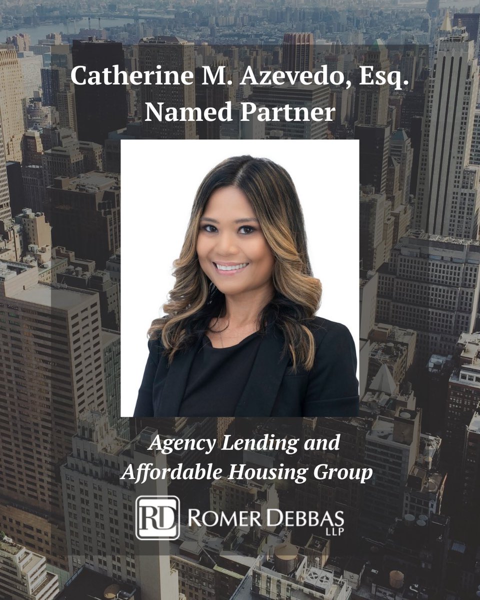 Congrats to new Romer Debbas LLP partner Catherine Marzan Azevedo, Esq. !!! <a href="/RomerDebbas/">Romer Debbas LLP</a> #romerdebbas #agencylending #freddiemac #fanniemae