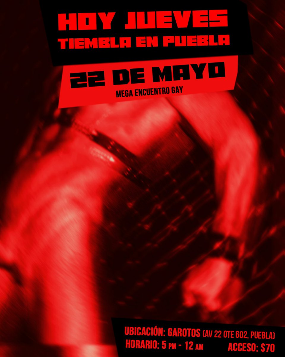 hardcorepuebla's tweet photo. ¡Hoy va a temblar en Puebla!

Último jueves del mes con mega encuentro en Garotos.

•22 de mayo
•5 pm a 12 am
•Ingreso exclusivo a hombres, desnudos o en ropa interior
•Acceso: $70
•Barra libre de azulitos y palomas, de 5 pm a 8 pm: $100

Más info: https://t.co/uxcxWfA3dN https://t.co/4cQsLI7Uj7