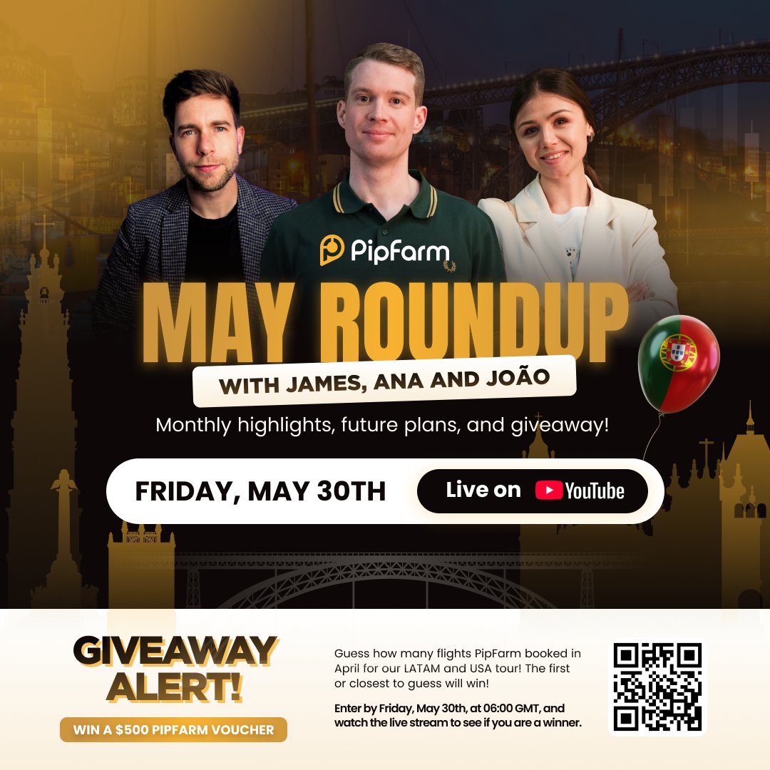 PipFarm | Funded Trader Firm (@thepipfarm) on Twitter photo Next Friday, the team will be together in Porto, hosting the monthly Roundup live on YouTube.
What question would you like to ask <a href="/Jamesglyde/">James Glyde</a>, <a href="/anaskenderska/">Ana Skender</a> or <a href="/joaocardosd/">João Cardoso</a>?
PS, don't forget to enter the giveaway! Next Friday, the team will be together in Porto, hosting the monthly Roundup live on YouTube.
What question would you like to ask <a href="/Jamesglyde/">James Glyde</a>, <a href="/anaskenderska/">Ana Skender</a> or <a href="/joaocardosd/">João Cardoso</a>?
PS, don't forget to enter the giveaway!