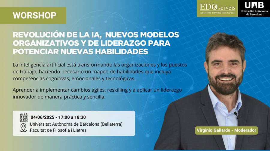 Nos vemos en el Congreso EDO con <a href="/virginiog/">Virginio Gallardo</a> hablamos de Oficinas de Transformación de IA basadas en la adopción de habilidades mediante Comunidades de Práctica 

 La organización centrada en Habilidades: claves frente la IA

(04/06/2025) 12:00 a 13:30

edoserveis-uab.cat/congreso2025/p…