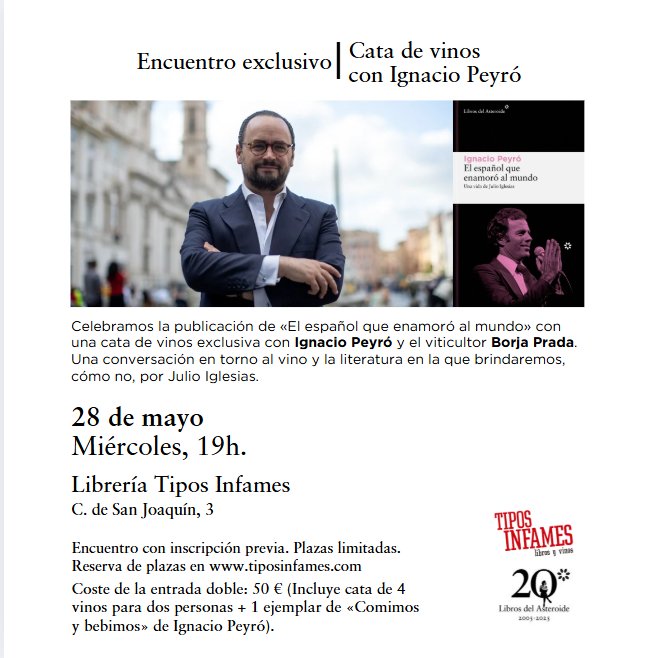 Tipos Infames (@tiposinfames) on Twitter photo Cata de vinos exclusiva con <a href="/ignaciopeyro/">Ignacio Peyró</a>, el viticultor Borja Prada y 'El español que enamoró al mundo' (<a href="/LibrosAsteroide/">Libros del Asteroide</a>).
Plazas limitadas! Compra tu entrada doble: 50€ (cata de 4 vinos para 2 pers. y 1 ejemplar de 'Comimos y bebimos' de Peyró)➡️ tiposinfames.com/agenda/cata-de…📚🍷 Cata de vinos exclusiva con <a href="/ignaciopeyro/">Ignacio Peyró</a>, el viticultor Borja Prada y 'El español que enamoró al mundo' (<a href="/LibrosAsteroide/">Libros del Asteroide</a>).
Plazas limitadas! Compra tu entrada doble: 50€ (cata de 4 vinos para 2 pers. y 1 ejemplar de 'Comimos y bebimos' de Peyró)➡️ tiposinfames.com/agenda/cata-de…📚🍷