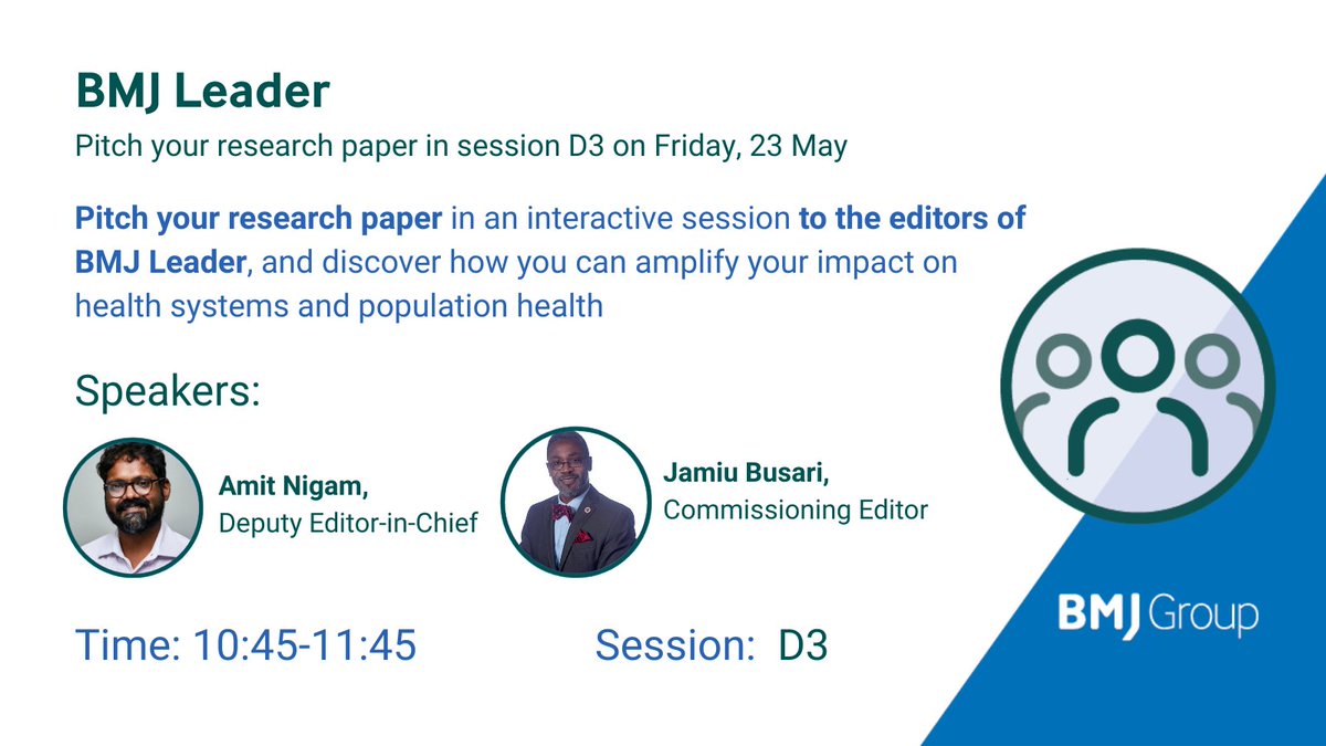 Looking to publish your healthcare leadership research? Join BMJ Leader in session D3, of #Quality25 this Friday, where you can Pitch your Paper. It will be a great chance to network and connect directly with our editors. Don't miss it!