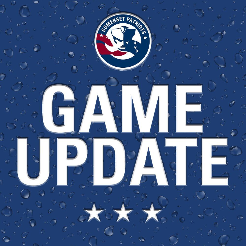 PER Somerset Patriots:  Tonight's scheduled game in New Hampshire has been postponed due to inclement weather. It will be made up as part of a double header on Saturday beginning at 2:30 PM.