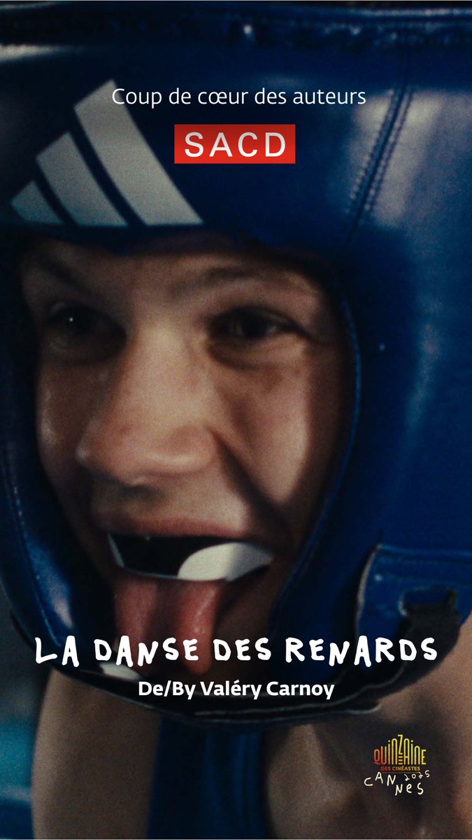 Quinzaine des Cinéastes (@quinzaine) on Twitter photo 🏅Coup de Cœur des auteurs SACD - Valéry Carnoy pour “La Danse des renards” 🥊🌟 <a href="/SACDParis/">SACD officiel</a> 🏅Coup de Cœur des auteurs SACD - Valéry Carnoy pour “La Danse des renards” 🥊🌟 <a href="/SACDParis/">SACD officiel</a>