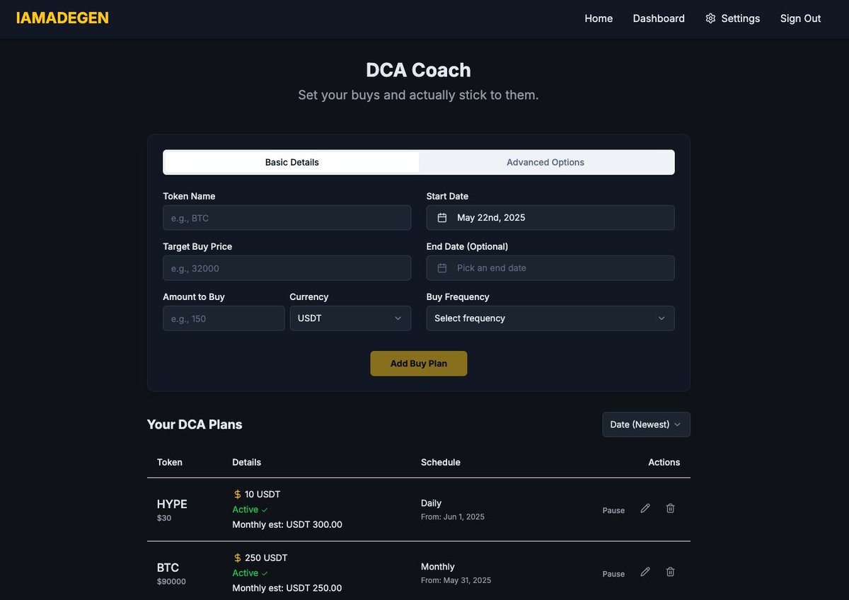 “Set it. Forget it. Cope it.”

Your DCA Coach doesn’t care what the market is doing. Just like you on Sunday after three mimosas. 

Emotionless entries, scheduled by a responsible past-you.

Built for degens. Powered by discipline. 🙃

👉 iamadegen.com