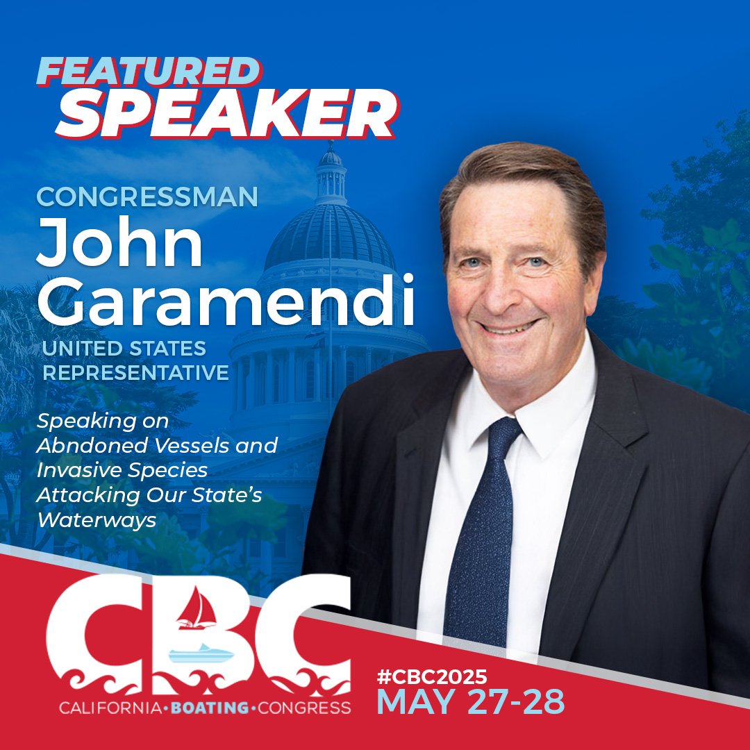 📢 Speaker Feature Update: We’re honored to welcome Congressman John Garamendi to the California Boating Congress! Join us May 27-28!
#CBC2025 #BoatingPolicy #InvasiveSpecies #AbandonedVessels #CaliforniaWaterways #MarineAdvocacy #YourMRA #BoatingIndustry #CongressmanGaramendi