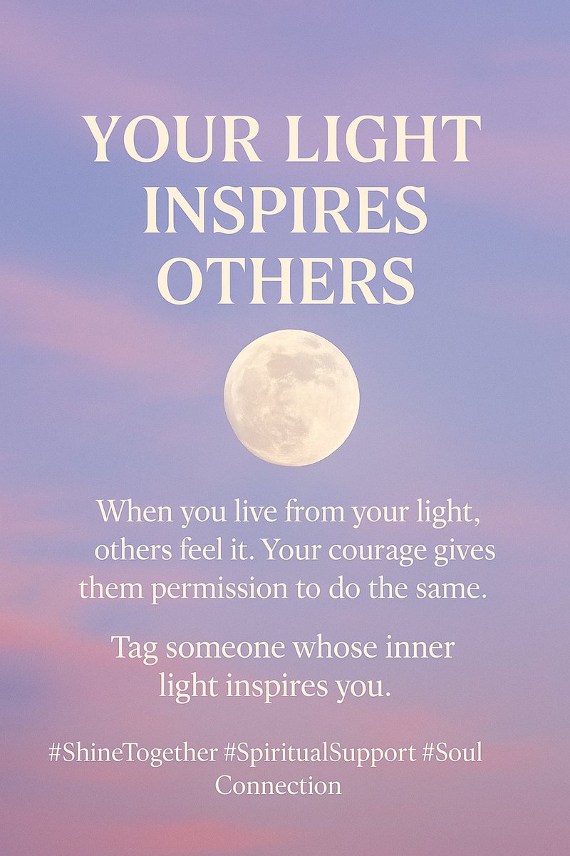 Psychic_Bill's tweet photo. 🌕 Your Light Inspires Others

When you live from your light, others feel it.  Your courage gives them permission to do the same.

 ✨Tag someone whose inner light inspires you.

Together, we illuminate the world.

#ShineTogether #SpiritualSupport #SoulConnection https://t.co/iKn37JgwKr