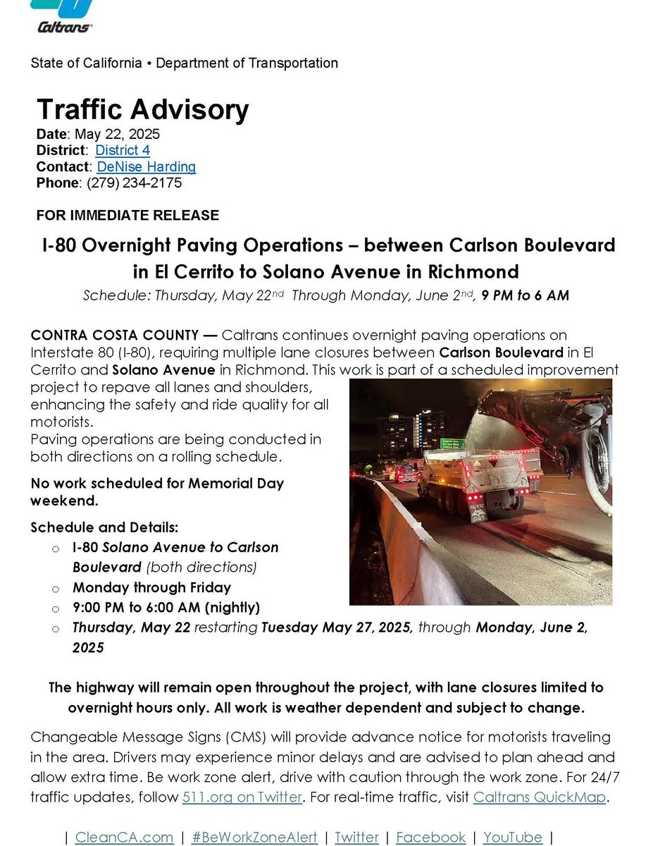 I-80 Paving in Contra Costa County continues! May 22 – June 2 (No work  Memorial Day weekend)🕘 Nightly | 9 PM – 6 AM Caltrans will be repaving  I-80 between Carlson Blvd (
