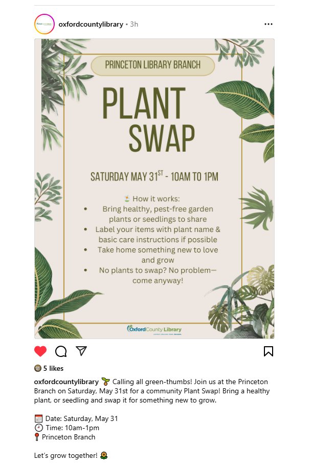 #PlantSwap in Princeton on May 31 as organized by <a href="/_OCL/">Oxford County Library</a> The Oxford library has more than a dozen branches and many activities