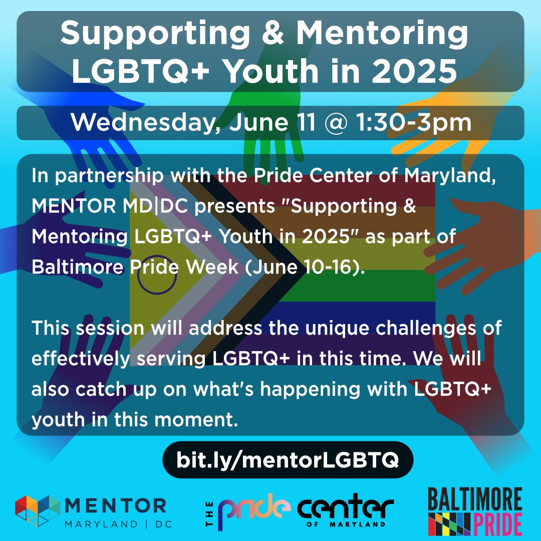 In partnership with the Pride Center of Maryland, MENTOR MD|DC presents "Supporting &amp; Mentoring LGBTQ+ Youth in 2025." This session will address the unique challenges of effectively serving LGBTQ+ in this time. Join us on June 11 at 1:30pm!

Register at: bit.ly/mentorLGBT