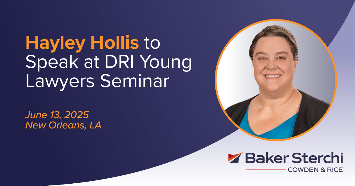 Baker Sterchi’s Hayley Hollis will speak at the DRI Young Lawyers Seminar in New Orleans on June 13. Her session, “Finding Your Niche and Advancing Your Legal Career,” offers insights for young lawyers building their careers. Learn more and register: conta.cc/3FeJl9G