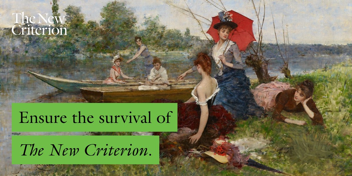 With your support, The New Criterion will continue to uphold the highest standards of intellectual rigor and candor. newcriterion.com/donate