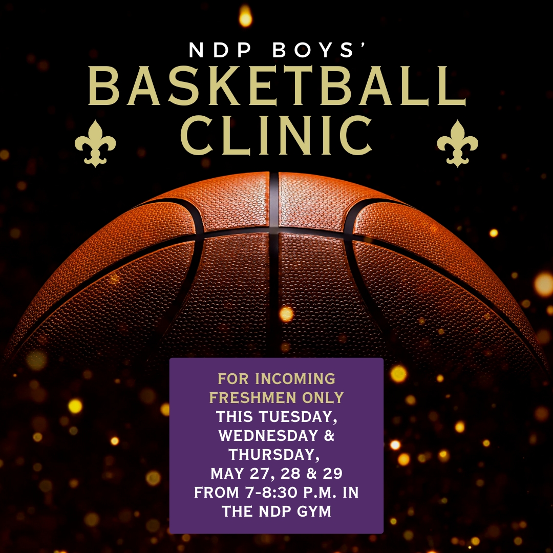 Attention incoming NDP freshmen, if you're considering trying out to play boys' basketball for the Saints in 2025-26, be sure to attend next week's three-night clinic in the NDP gym. More: ndpsaints.org/athletics/camps. #gosaints #reverencerespectresponsibility #ndpcatholic