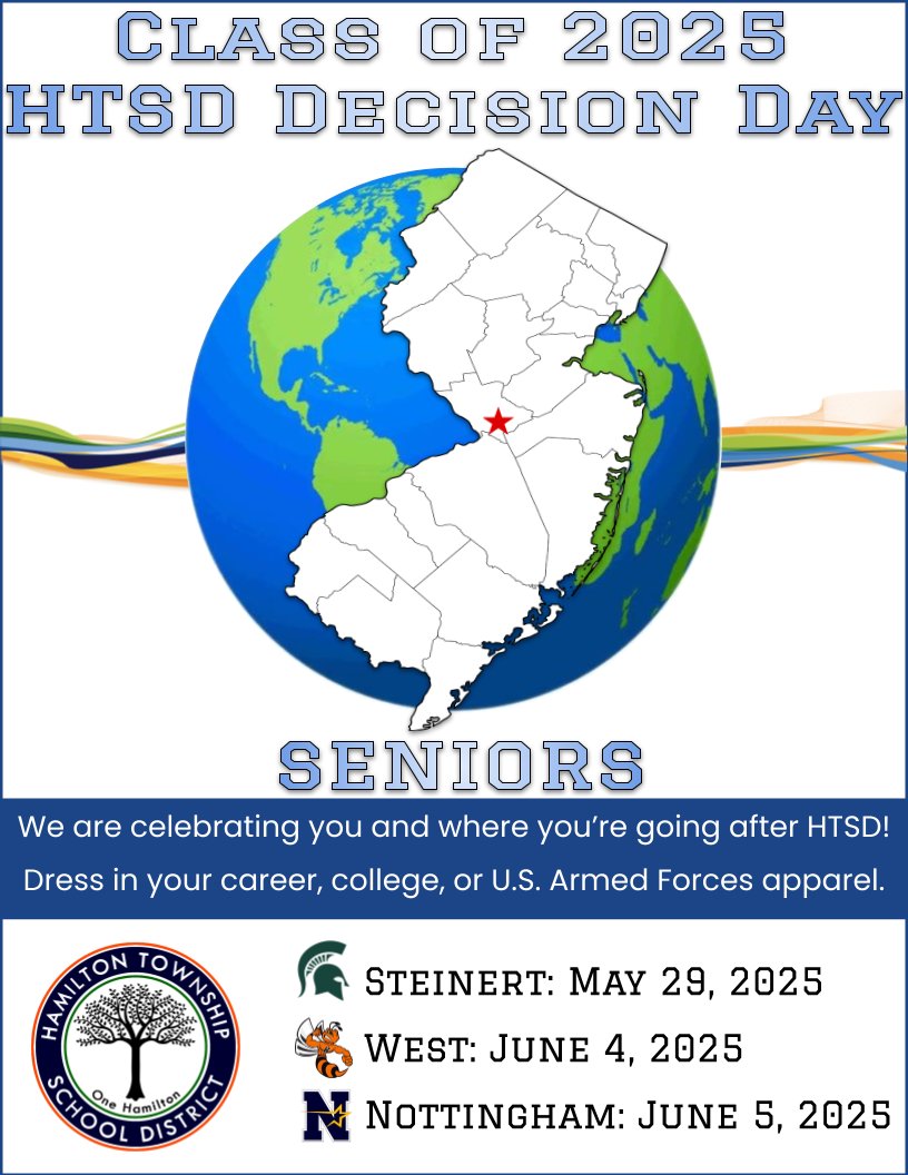 WeAreHTSD (@wearehtsd) on Twitter photo 📣 Celebrating our Class of 2025 🎓
Decision Day Events
<a href="/HTSD_Steinert/">Steinert Hamilton High School East</a> 🎓
<a href="/HTSD_West/">Hamilton High West -The Hornet Buzz 🐝</a> 🎓
<a href="/HTSD_Nottingham/">Nottingham High School</a>🎓
#HTSD #HTSDpride
<a href="/ScottRRocco/">Scott Rocco, Ed.D.</a> <a href="/HTSDSecondary/">Jim Altobello Ed.D.</a> <a href="/LauraGeltch/">Laura Geltch</a> <a href="/SpartanSentinel/">The Spartan Sentinel</a> <a href="/HTSDCurriculum/">Hamilton Twp. C&I</a> <a href="/guidancenorth1/">Nottingham Guidance</a> 📣 Celebrating our Class of 2025 🎓
Decision Day Events
<a href="/HTSD_Steinert/">Steinert Hamilton High School East</a> 🎓
<a href="/HTSD_West/">Hamilton High West -The Hornet Buzz 🐝</a> 🎓
<a href="/HTSD_Nottingham/">Nottingham High School</a>🎓
#HTSD #HTSDpride
<a href="/ScottRRocco/">Scott Rocco, Ed.D.</a> <a href="/HTSDSecondary/">Jim Altobello Ed.D.</a> <a href="/LauraGeltch/">Laura Geltch</a> <a href="/SpartanSentinel/">The Spartan Sentinel</a> <a href="/HTSDCurriculum/">Hamilton Twp. C&I</a> <a href="/guidancenorth1/">Nottingham Guidance</a>