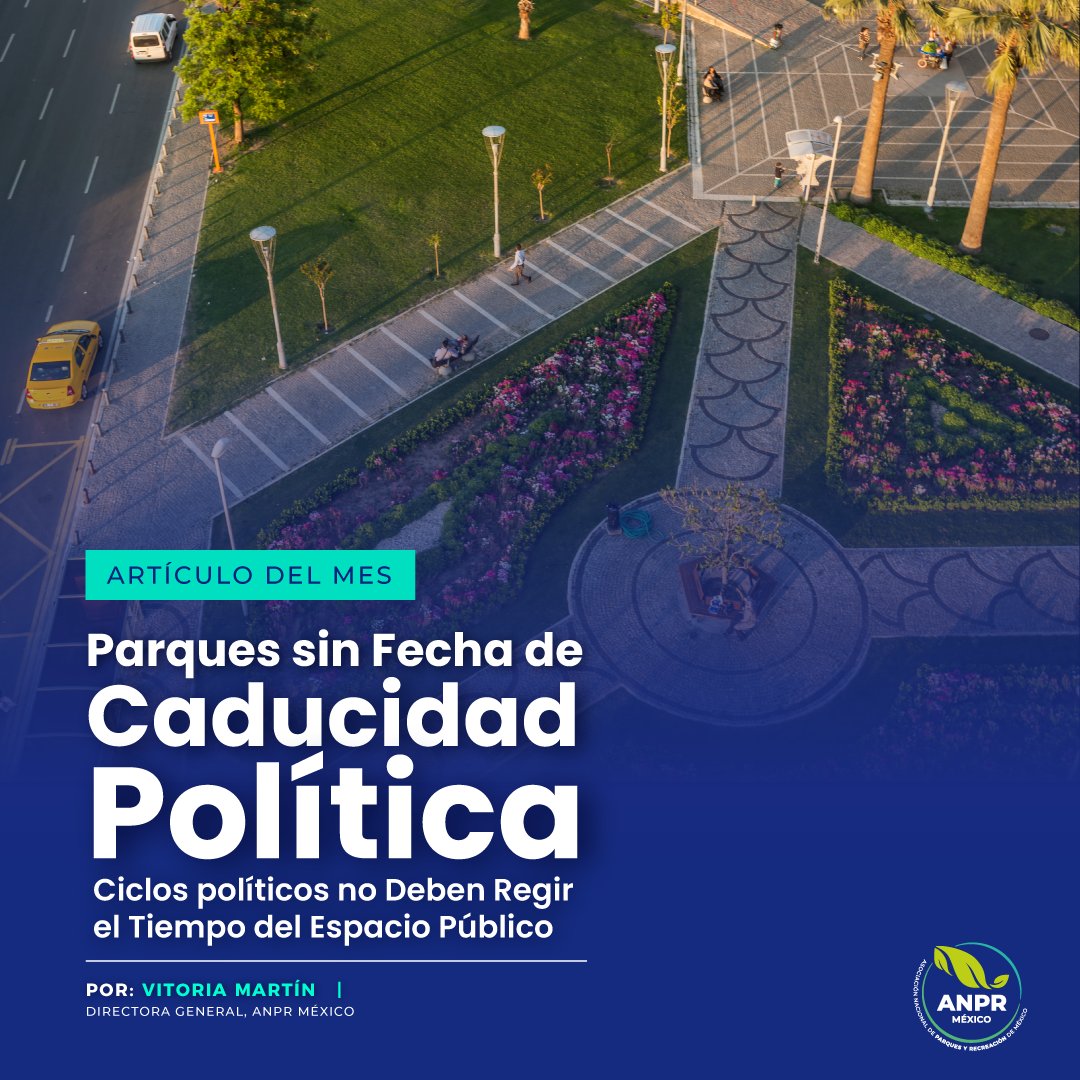 🌳 Artículo del mes | ANPR México
Parques sin fecha de caducidad política
📍 Conoce ejemplos de ciudades como Bogotá, Santiago y Rosario, y descubre por qué la continuidad de los parques es un asunto de ciudadanía y no de partidos.
👉 bit.ly/43esBss