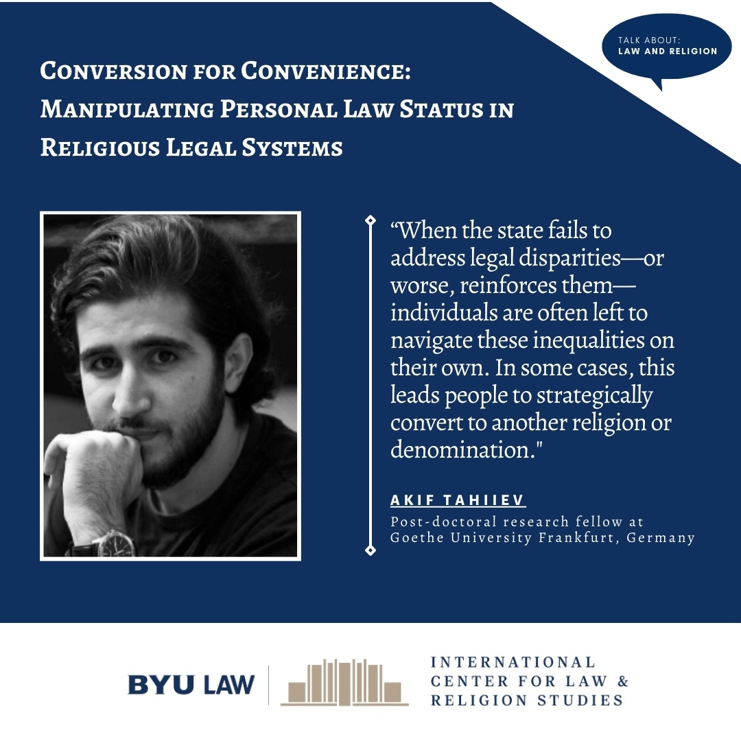International Center for Law and Religion Studies (@iclrsorg) on Twitter photo New on the blog, Akif Tahiiev of <a href="/goetheuni/">Goethe-Universität</a> discusses the phenomenon of strategic conversion, when an individual switches to a different religion to access a certain legal status, and explains how states respond to such legal strategies. talkabout.iclrs.org/2025/05/16/con… New on the blog, Akif Tahiiev of <a href="/goetheuni/">Goethe-Universität</a> discusses the phenomenon of strategic conversion, when an individual switches to a different religion to access a certain legal status, and explains how states respond to such legal strategies. talkabout.iclrs.org/2025/05/16/con…