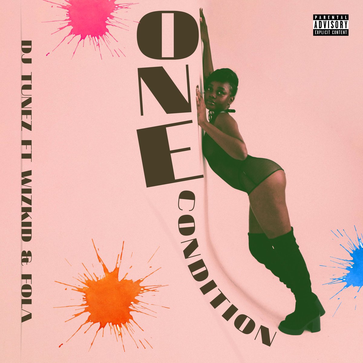 cover art for "One Condition" by DJ Tunez ft Wizkid &amp; Fola.
STRAIGHT ENERGY.
#DJTunezOneCondition
<a href="/DJTUNEZ/">Tunez</a>