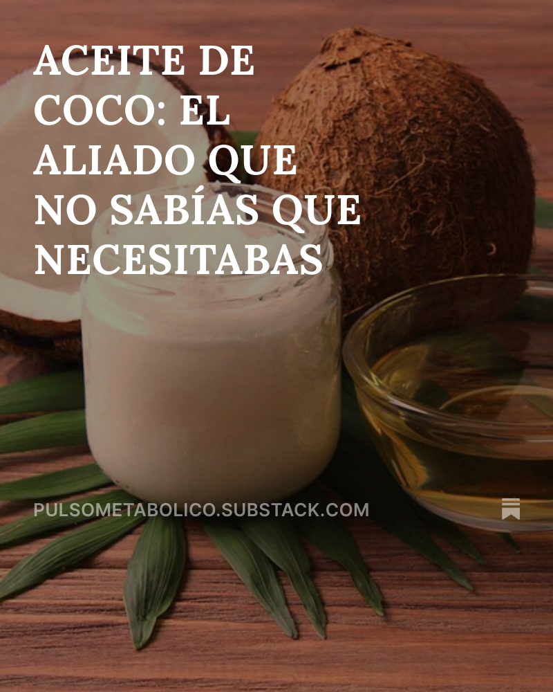 ACEITE DE COCO: EL ALIADO QUE NO SABÍAS QUE NECESITABAS.

Reclutando gente para la secta del 🥥.

pulsometabolico.substack.com/p/aceite-de-co…

🧵