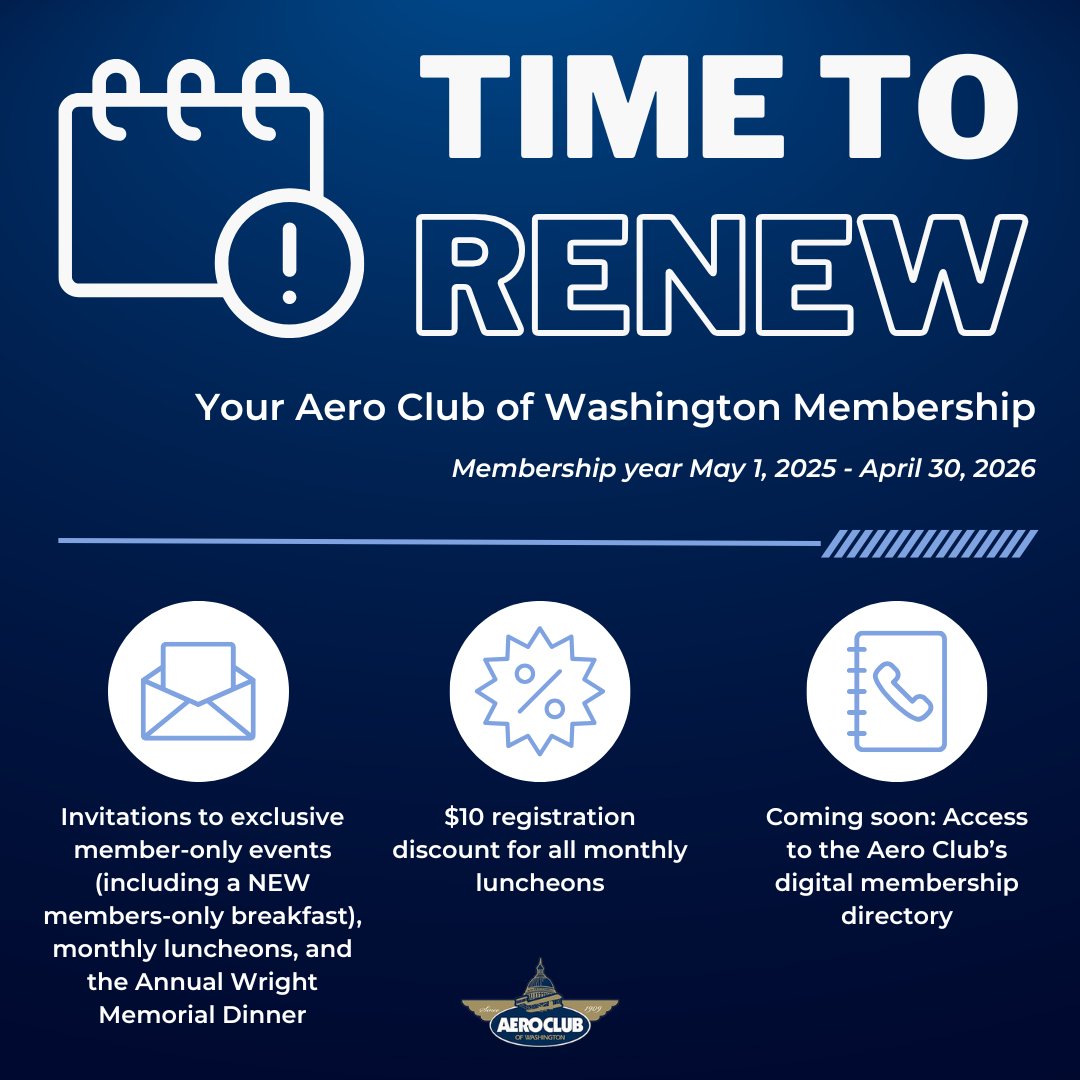 AeroClubDC's tweet image. 📣 It's time to renew your Aero Club of Washington membership!
Don’t miss out on exclusive member-only events, discounted luncheon pricing, and exciting new benefits for the 2025–2026 membership year!
🔗 Renew now and stay connected with the Aero Club
🗓️ Membership runs May 1,…