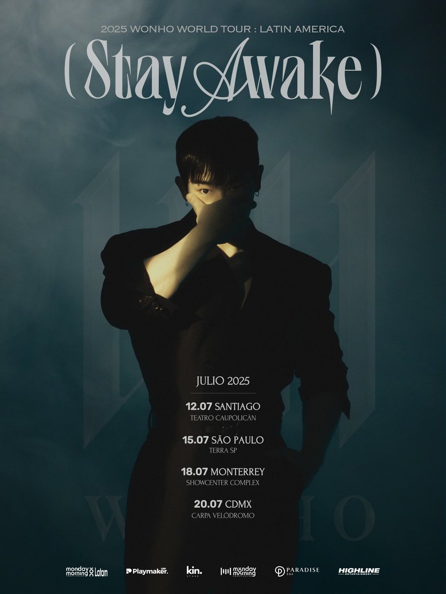 #WONHO WORLD TOUR <STAY AWAKE> : LATIN AMÉRICA YA TIENE FECHAS👀🔥

WONHO regresa a latam y en Chile se presentará el 12 de julio en Teatro Caupolican. 

¿Est@n preparad@s para verlo? 

#원호 #WONHO #STAYAWAKE
#2025WORLDTOUR_STAYAWAKE
#WONHOLATAM2025