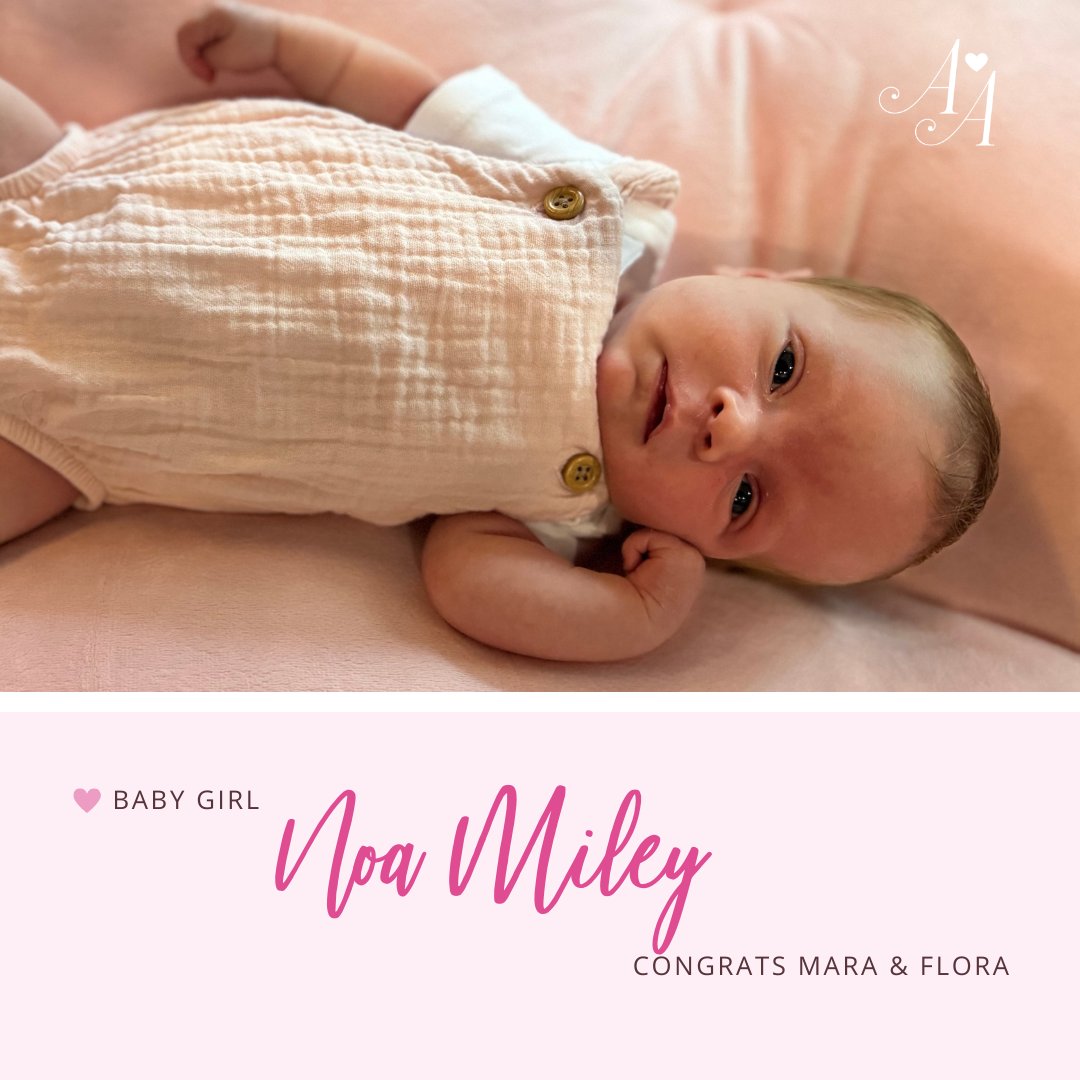 Congratulations to Mara &amp; Flora on their baby girl Noa Miley!
