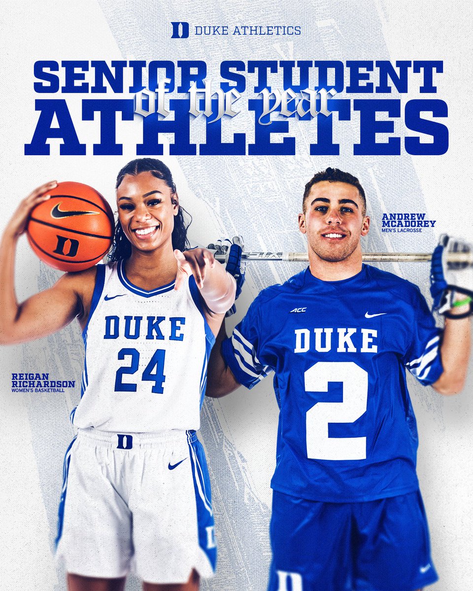 Duke Athletics (@dukeathletics) on Twitter photo Standout Seniors 👏
Congrats to <a href="/DukeWBB/">Duke Women’s Basketball</a>’s Reigan Richardson and <a href="/DukeMLAX/">Duke Men's Lacrosse</a>’s Andrew McAdorey—Duke’s 2024–25 Senior Student-Athletes of the Year! Standout Seniors 👏
Congrats to <a href="/DukeWBB/">Duke Women’s Basketball</a>’s Reigan Richardson and <a href="/DukeMLAX/">Duke Men's Lacrosse</a>’s Andrew McAdorey—Duke’s 2024–25 Senior Student-Athletes of the Year!