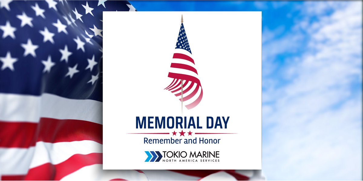 Tokio Marine North America Services will have an early close at 3 p.m. local time today and will be closed Monday for the Memorial Day holiday. We will resume regular business hours on Tuesday, May 27th. Have a fun and safe long weekend!