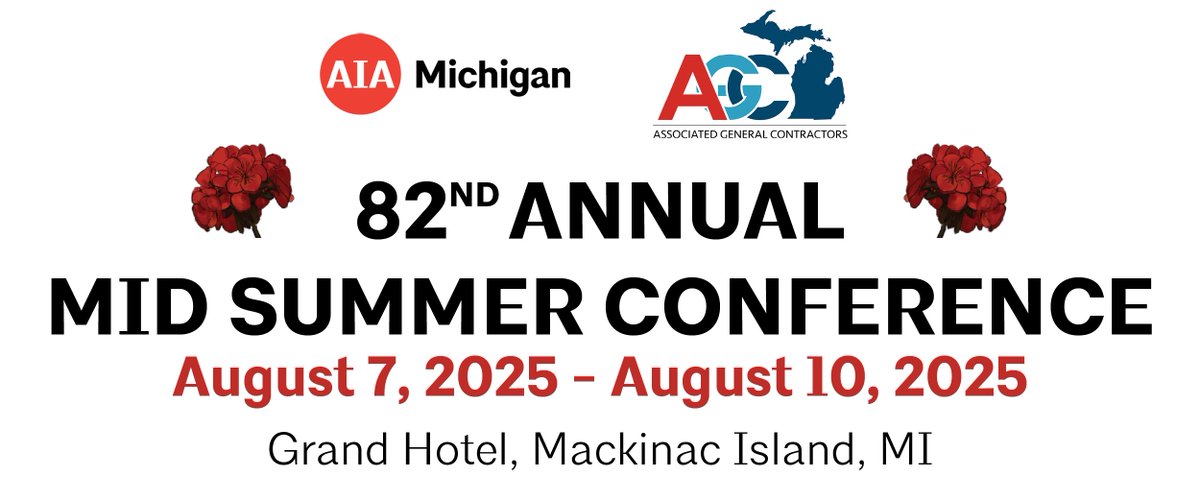 Join us this August for the 82nd Annual Mid Summer Conference on historic Mackinac Island! AIA Michigan and AGC of Michigan are partnering again to bring together architects, contractors and professional affiliates. Register and learn more: ow.ly/sUrU50VXnTC