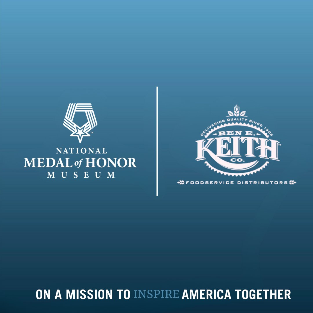 The National Medal of Honor Museum is proud to partner with <a href="/BenEKeithFoods/">Ben E. Keith Foods</a>  in preserving and amplifying the legacies of our nation's #MedalofHonor Recipients. Together, we are on a Mission to Inspire America!