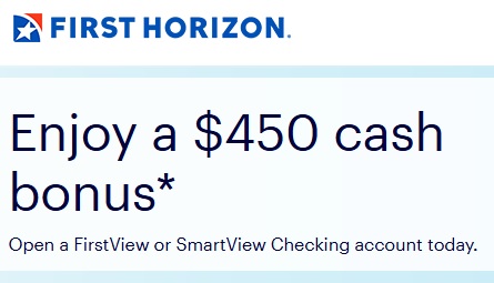 BankMindful.com (@bankmindful) on Twitter photo $450 bonus for opening a new <a href="/FirstHorizonBnk/">First Horizon Bank</a> checking account by July 15 and direct depositing $2,000 within 90 days. No monthly fees with paperless statements. Offer available in AL, AR, FL, GA, KY, LA, MS, NC, NY, SC, TN, TX and VA.
firsthorizon.com/Cash450 $450 bonus for opening a new <a href="/FirstHorizonBnk/">First Horizon Bank</a> checking account by July 15 and direct depositing $2,000 within 90 days. No monthly fees with paperless statements. Offer available in AL, AR, FL, GA, KY, LA, MS, NC, NY, SC, TN, TX and VA.
firsthorizon.com/Cash450