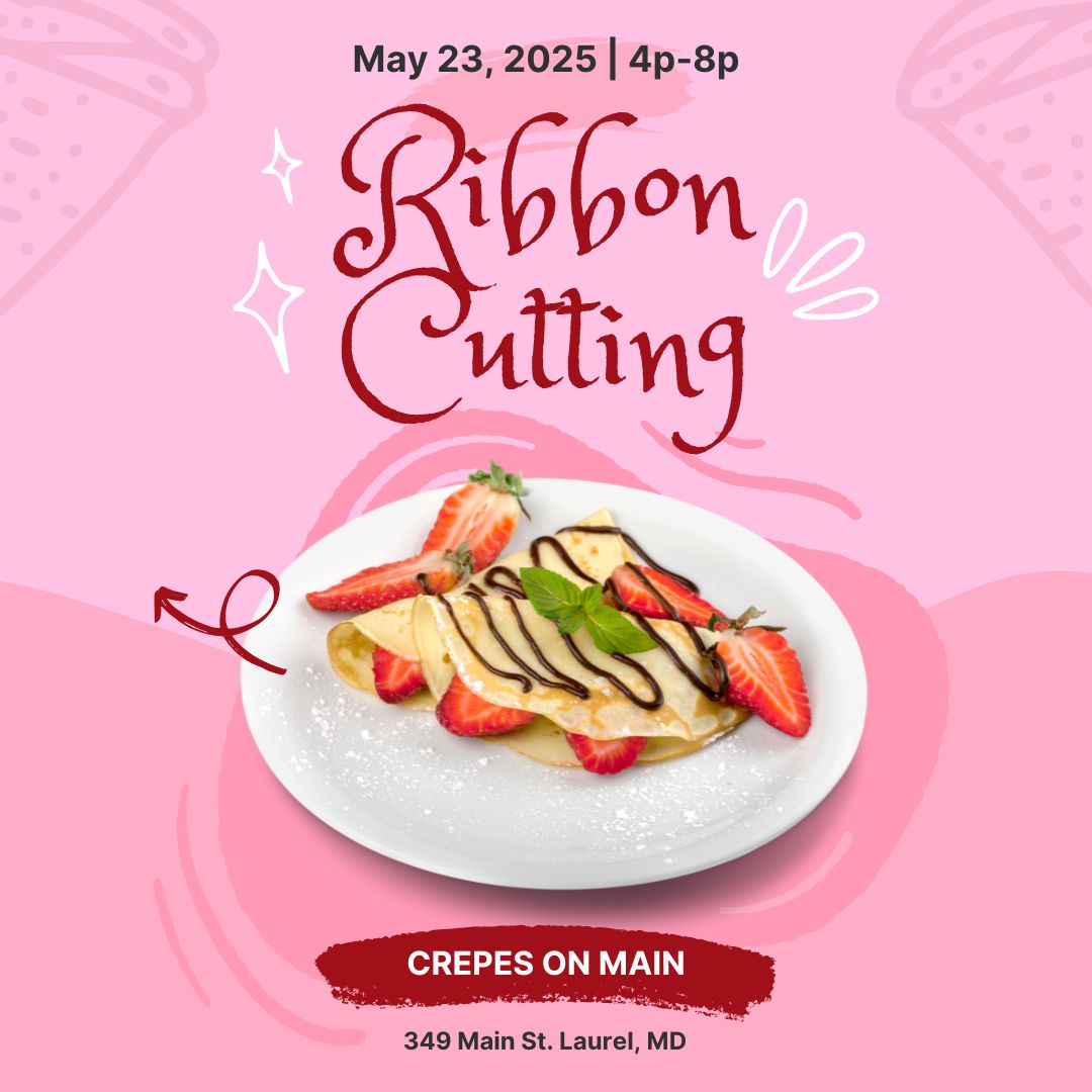 There's a new business opening on Main Street &amp; they're inviting you to their ribbon cutting tomorrow, May 23 from 4-8p!

Crepes on Main at 349 Main St. will be serving up delicious crepes and a variety of beverages! Come to the celebration &amp; try the newest business in Laurel!