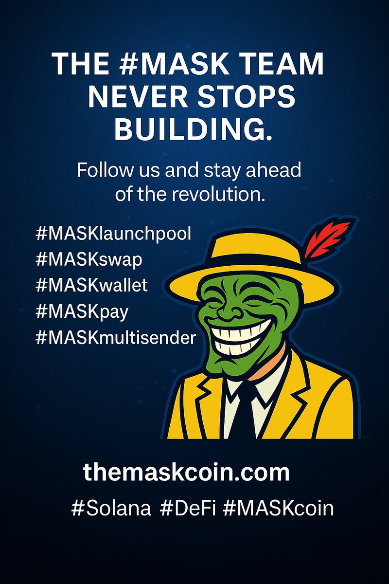 TheMaskCoinMASK's tweet photo. The #MASK team never stops building.
While #CEX listing meetings are underway, our devs are pushing code, deploying features, and upgrading the meme-powered ecosystem.
Coming together, piece by piece:
#MASKlaunchpool
#MASKswap
#MASKwallet
#MASKpay
#MASKmultisender
Follow us and stay ahead of the revolution.
https://t.co/pN4KelMpX0
#Solana #DeFi #MASKcoin
