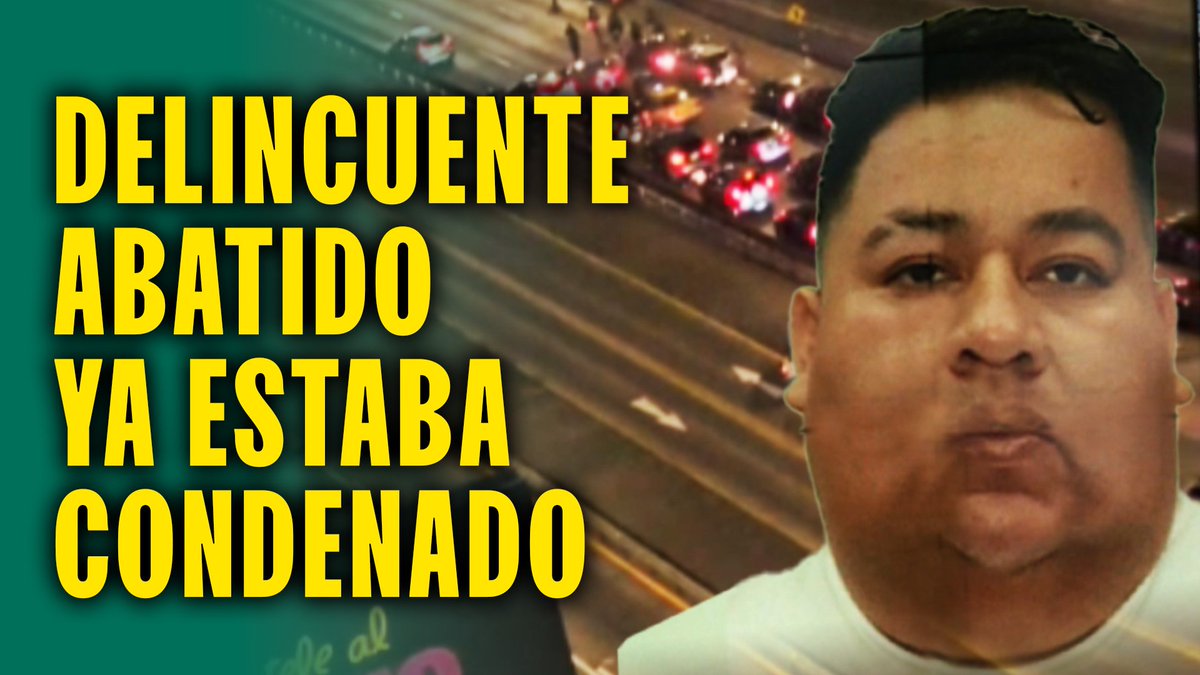 GLORIAMari22066's tweet photo. 🟡 El temible historial de los abatidos en Vía Expresa: Uno tenía condena de 35 años en penal de Pasco https://t.co/XtfNcLLopT