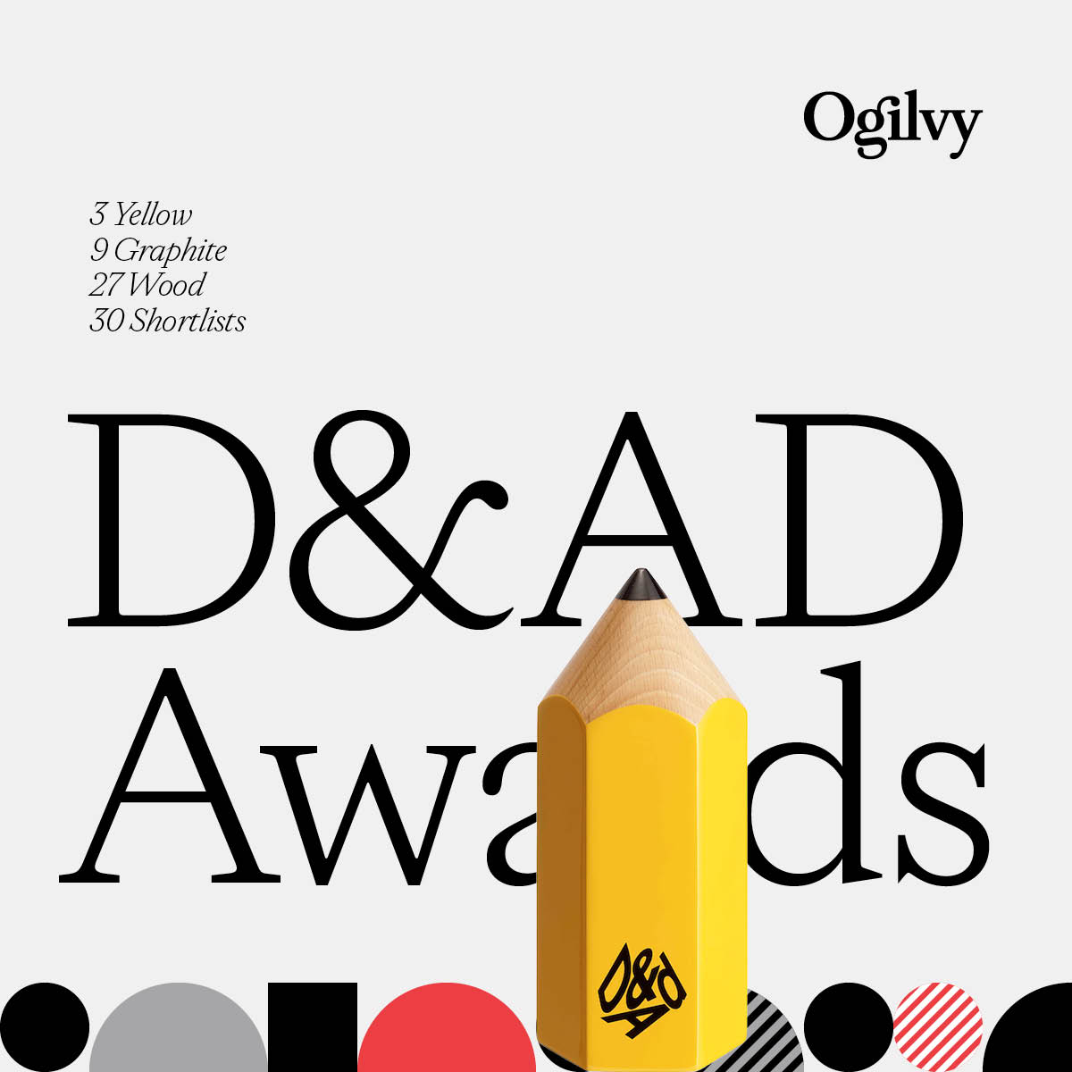 Ogilvy's tweet image. Ogilvy's creative power shines at D&amp;amp;AD! 39 Pencils and 30 Shortlists across 27 offices &amp;amp; 27 clients. We're proud to create work that wins awards AND drives meaningful impact. Thank you to our teams and clients! #BorderlessCreativity #TeamOgilvy