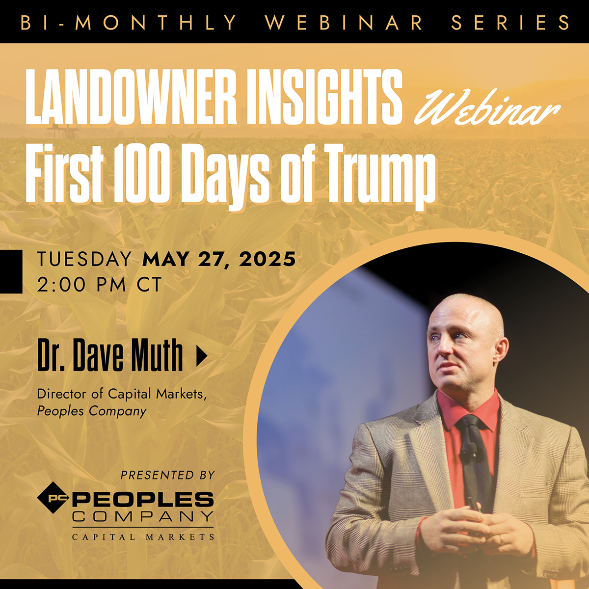 Peoples Company (@peoplescompany) on Twitter photo You don't want to miss our next Landowner Insights webinar with a surprise guest speaker from <a href="/USDA/">Dept. of Agriculture</a>!
Dr. Dave Muth of Peoples Company Capital Markets and the guest speaker will dive into timely topics such as:
+ Tariffs and Trade Deals
+ USDA & Farm Bill
+ Tax Policy: Status of You don't want to miss our next Landowner Insights webinar with a surprise guest speaker from <a href="/USDA/">Dept. of Agriculture</a>!
Dr. Dave Muth of Peoples Company Capital Markets and the guest speaker will dive into timely topics such as:
+ Tariffs and Trade Deals
+ USDA & Farm Bill
+ Tax Policy: Status of