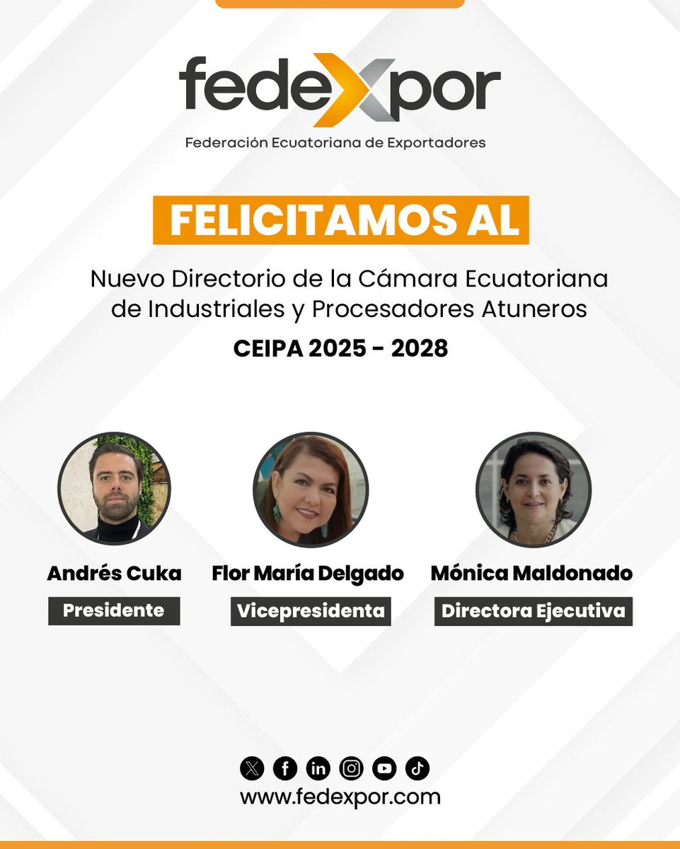 La Federación Ecuatoriana de Exportadores felicita a Andrés Cuka por su designación como Presidente del Directorio, y a Flor María Delegado como Vicepresidenta de la Cámara Ecuatoriana de Industriales y Procesadores Atuneros (CEIPA), gremio afiliado a FEDEXPOR. Extendemos también