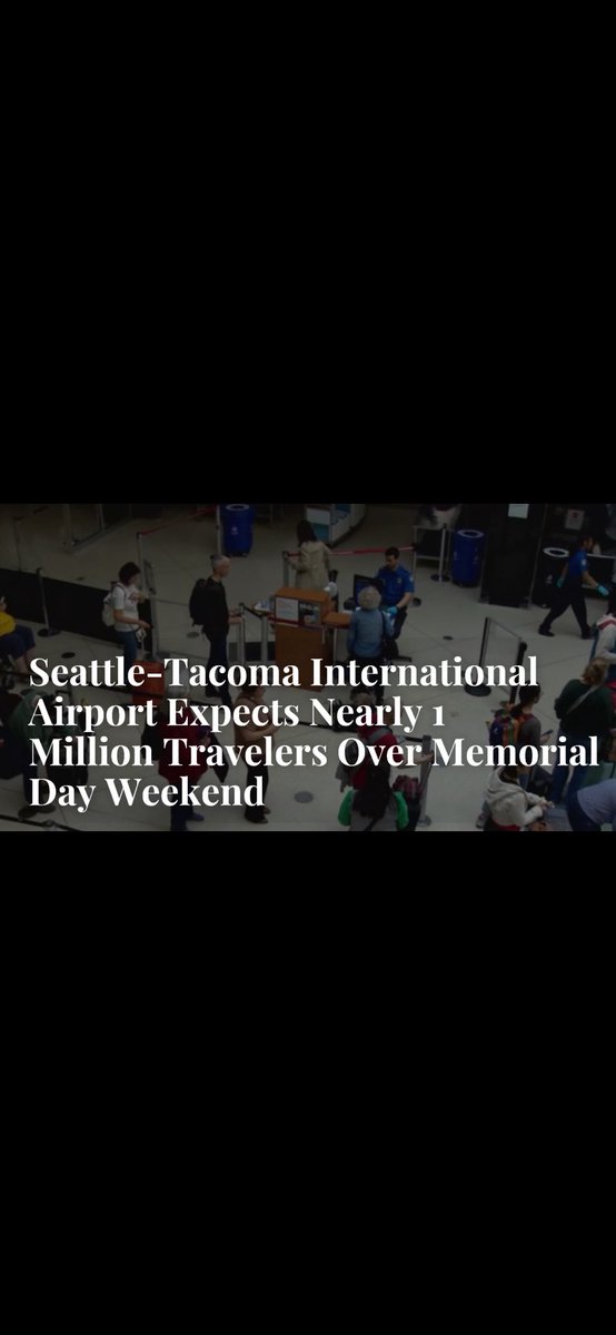 Seattletoday_'s tweet image. TRAVEL ALERT: Nearly 1 million travelers expected at Seattle-Tacoma Intl Airport (SEA) over Memorial Day weekend. Busiest days: Thurs (181k) &amp;amp; Fri (182k). Long lines, delays likely—arrive early!
Via- flySEA
#SeattleTravel #MemorialDayWeekend #FlySEA #HolidayTravel #TravelTips
