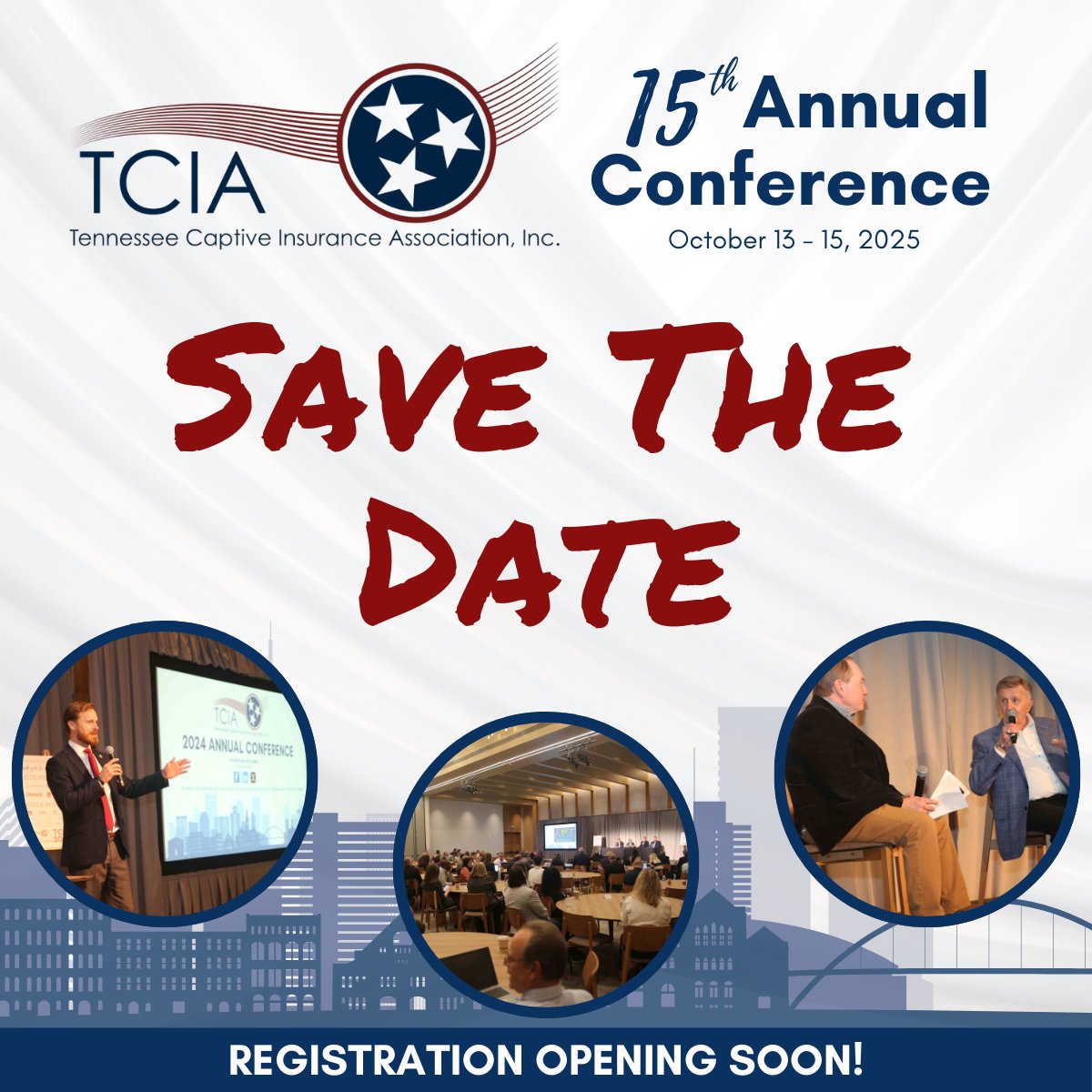Registration opens soon for the TCIA 15th Annual Conference, the premier gathering for professionals in the captive insurance industry. 

🗓 October 13–15, 2025
📍Embassy Suites by Hilton - Nashville, TN

Click here to learn more: tncaptives.org/Annual-TCIA-Co…