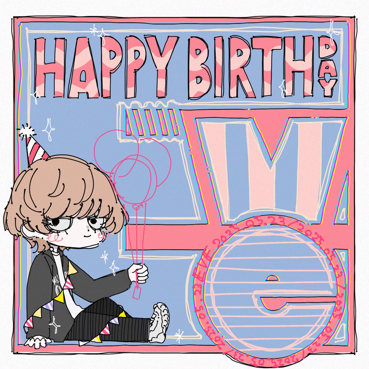 🎉🎉🎉

#Eve家
#Eve誕生祭2025
#Eveくん誕生祭2025
#なんたって今日は記念日バースデー