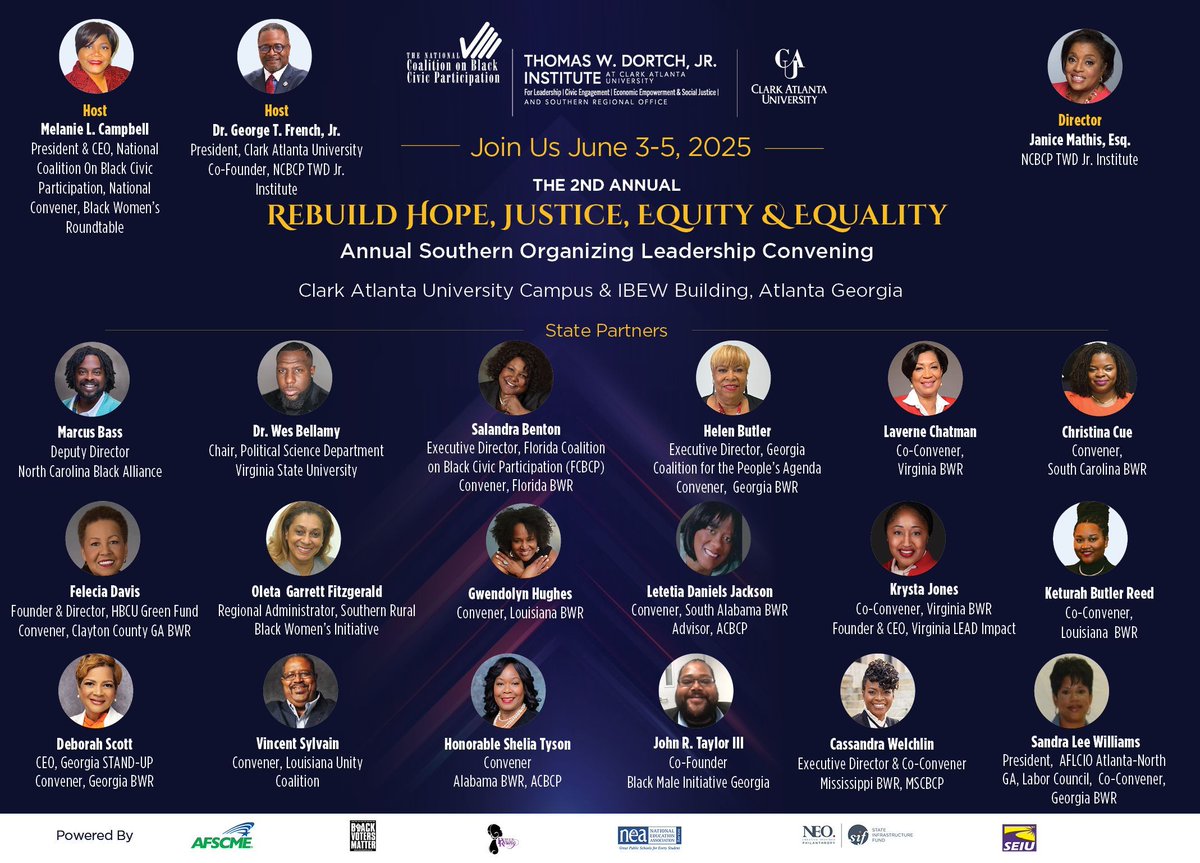BWR205's tweet photo. Plan to join us now for the 2nd Annual Rebuild Hope, Justice, Equity &amp; Equality Annual Southern Organizing Leadership Convening - June 3-5, 2025, hosted at Clark Atlanta University &amp; IBEW Building in Atlanta, Georgia. https://t.co/7llsqfh6Xc