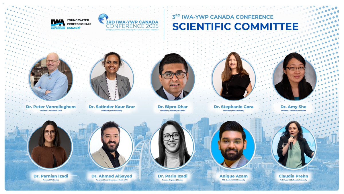 Meet the minds behind the science 🌊

We're excited to introduce the Scientific Committee for the 3rd IWA-YWP Canada Conference! This exceptional group of water professionals and researchers is helping to shape a dynamic and impactful technical program for this year’s event.