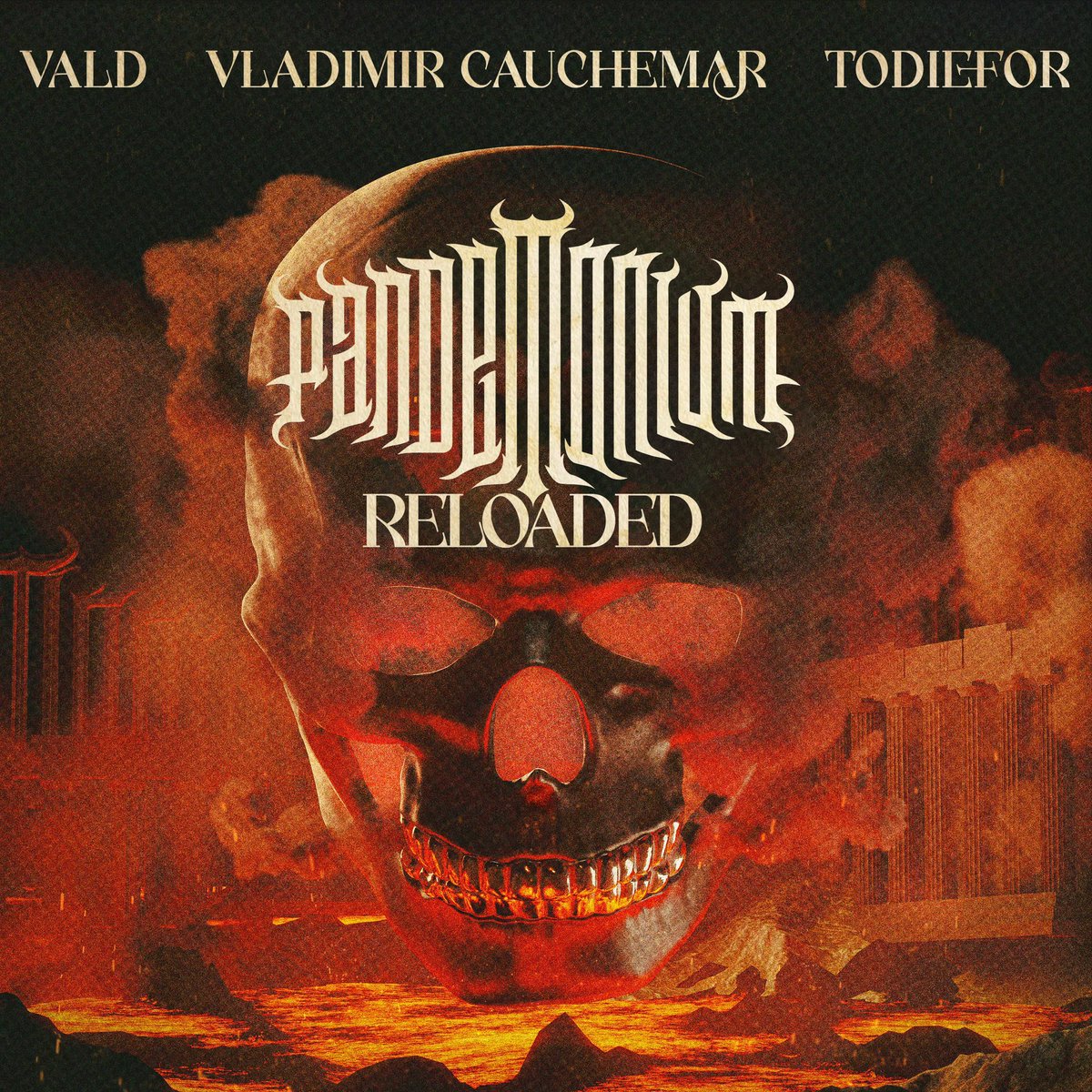 ‼️ L’ALBUM « PANDÉMONIUM RELOADED » DE <a href="/vald_ld/">VALD</a> / <a href="/vladcauchemar/">VLADIMIR CAUCHEMAR</a> / <a href="/todiefor2d4/">Todiefor</a>  &amp; <a href="/_Aociz/">Aociz</a> EST MAINTENANT DISPONIBLE ‼️

Merci les gars pour le taff ! Allez streamer ça à fond maintenant !

🔗 : bio.to/vald
