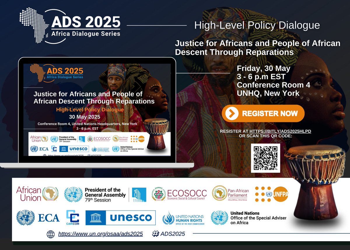 🔊Save the date!

Engage with policymakers and contribute to discussions at the High-Level Policy Dialogue of #ADS2025 on "Justice for Africans and people of African Descent Through Reparations."

🗓️30 May
🕐3 - 6 pm EST
📍In-person and online
📝Register bit.ly/ADS2025hlpd