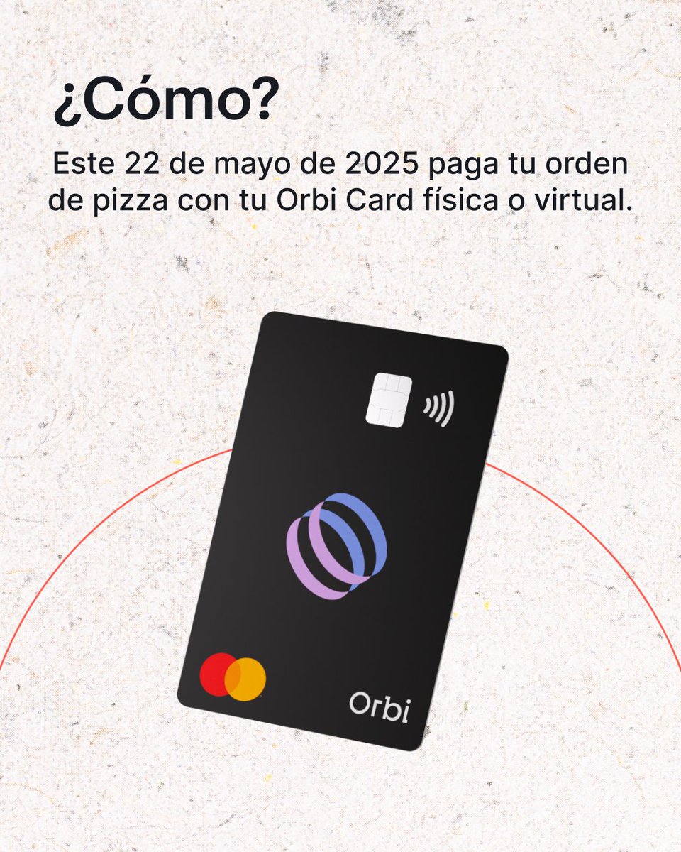 orbi_finance's tweet photo. ¡Celebra el Bitcoin Pizza Day con Orbi! 🍕⚡  Este 22 de mayo, participa por hasta 100 satoshis mientras disfrutas tu pizza favorita.  

#PizzaConOrbi #BitcoinPizzaDay #PagaConOrbi #CryptoPizza #StackingSats #SatsBack #PizzaLovers #BitcoinMexico #CryptoCommunity #GiveawayLatam https://t.co/FqPdIUlT09