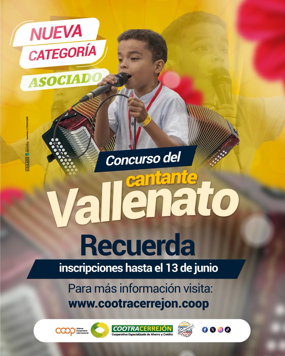 Cootracerrejon's tweet photo. Recuerda inscribirte en el Concurso Cantante Vallenato de Cootracerrejón 🪗 antes del 13 de junio de 2025.
Tu Cooperativa apoya el talento 💛💚
Para conocer toda la información, visita nuestra página web: https://t.co/j1FamJiZig https://t.co/Oqf6j0i8kp