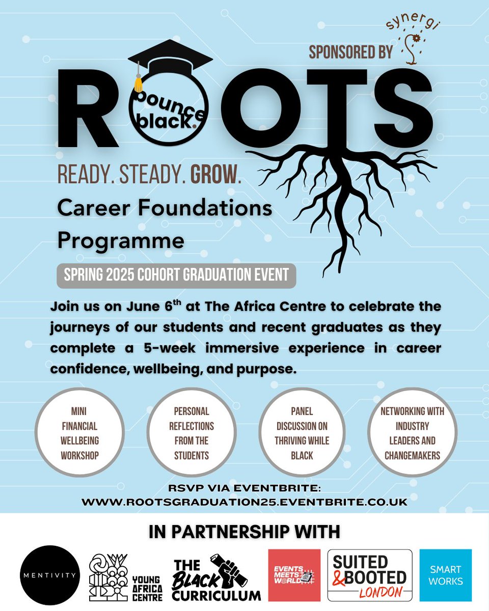 bounceblackorg's tweet image. 🎓 Celebrate the next gen of Black professionals with us at the ROOTS Programme Graduation! Expect student stories, pro panel, and networking!
🗓️ June 6 | 📍 @TheAfricaCentre | 🎟️ Free RSVP: rootsgraduation25.eventbrite.co.uk
#ROOTSProgramme #CareerReadiness
