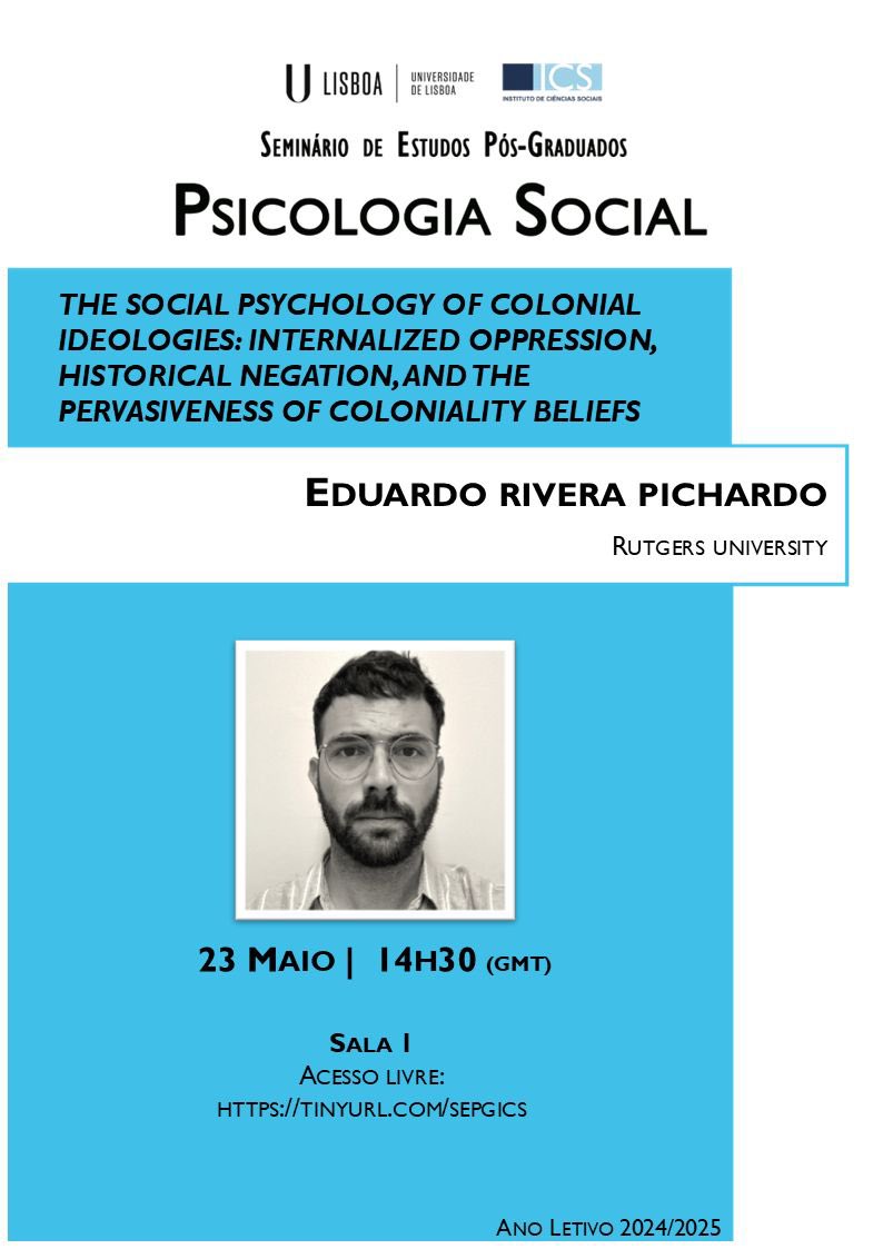 Eduardo Javier Rivera Pichardo (@eriverapichardo) on Twitter photo ❗️Excited to be giving a seminar tomorrow at <a href="/ULisboa/">Univ. de Lisboa</a> / <a href="/icsunivlisboa/">Instituto de Ciências Sociais | ULisboa</a> on the social psychology of colonial ideologies—how internalized oppression, historical negation, and coloniality beliefs shape political attitudes, and how challenging them can lead to paths of resistance 🏴 ❗️Excited to be giving a seminar tomorrow at <a href="/ULisboa/">Univ. de Lisboa</a> / <a href="/icsunivlisboa/">Instituto de Ciências Sociais | ULisboa</a> on the social psychology of colonial ideologies—how internalized oppression, historical negation, and coloniality beliefs shape political attitudes, and how challenging them can lead to paths of resistance 🏴