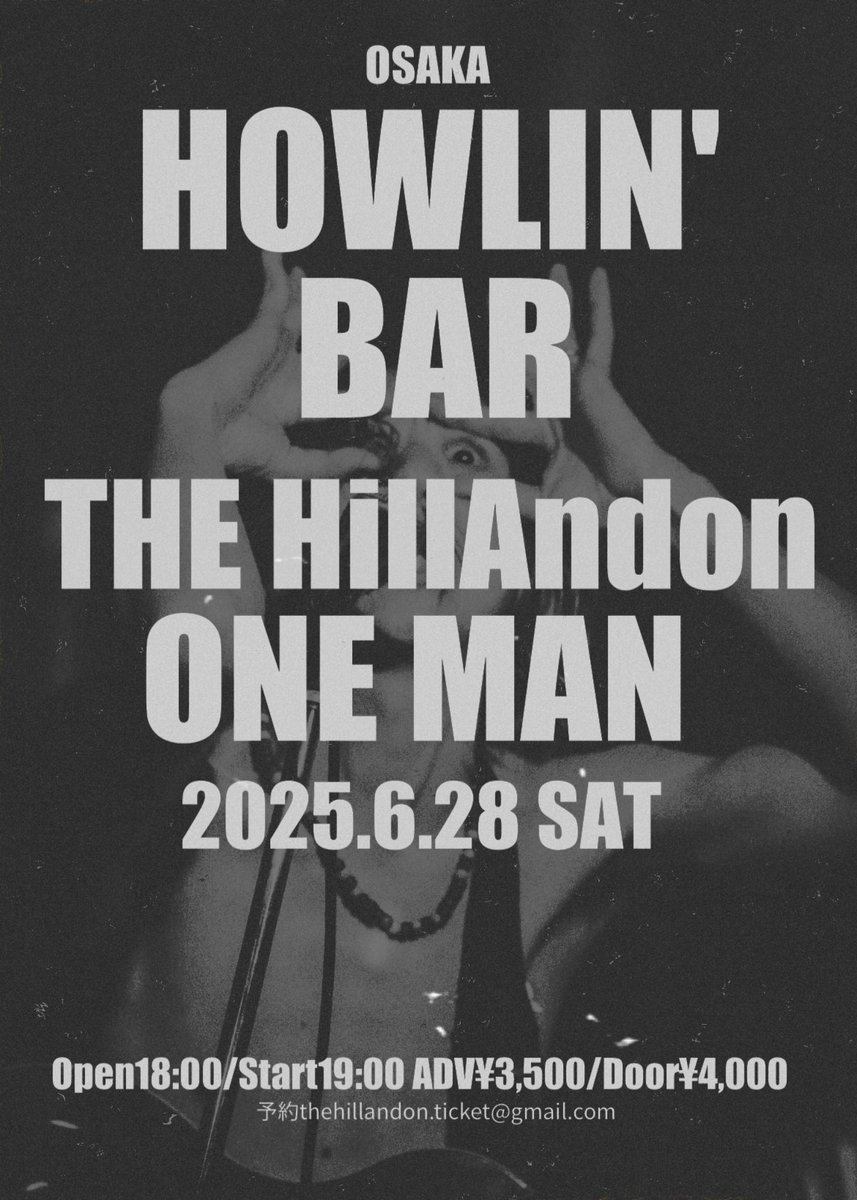 THEHillAndon's tweet photo. 【LIVE info】
6/28(Sat)
大阪塚本ハウリンバー🐺
"THE HillAndon ☮️ONEMAN"🔥
開場18:30/開演19:00
前売¥3,500/当日¥4,000
予約: thehillandon.ticket@gmail.com
#THEHillAndon #OSAKA
#howlinbar https://t.co/cmctg14OSD